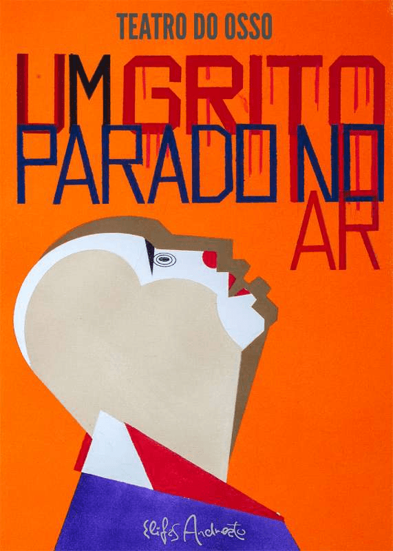 Resenha: Um Grito Parado no Ar – Teatro do Osso